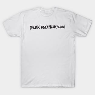 Captain chunk T-Shirt